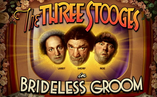 'The Three StoogesÆ Brideless Groom'